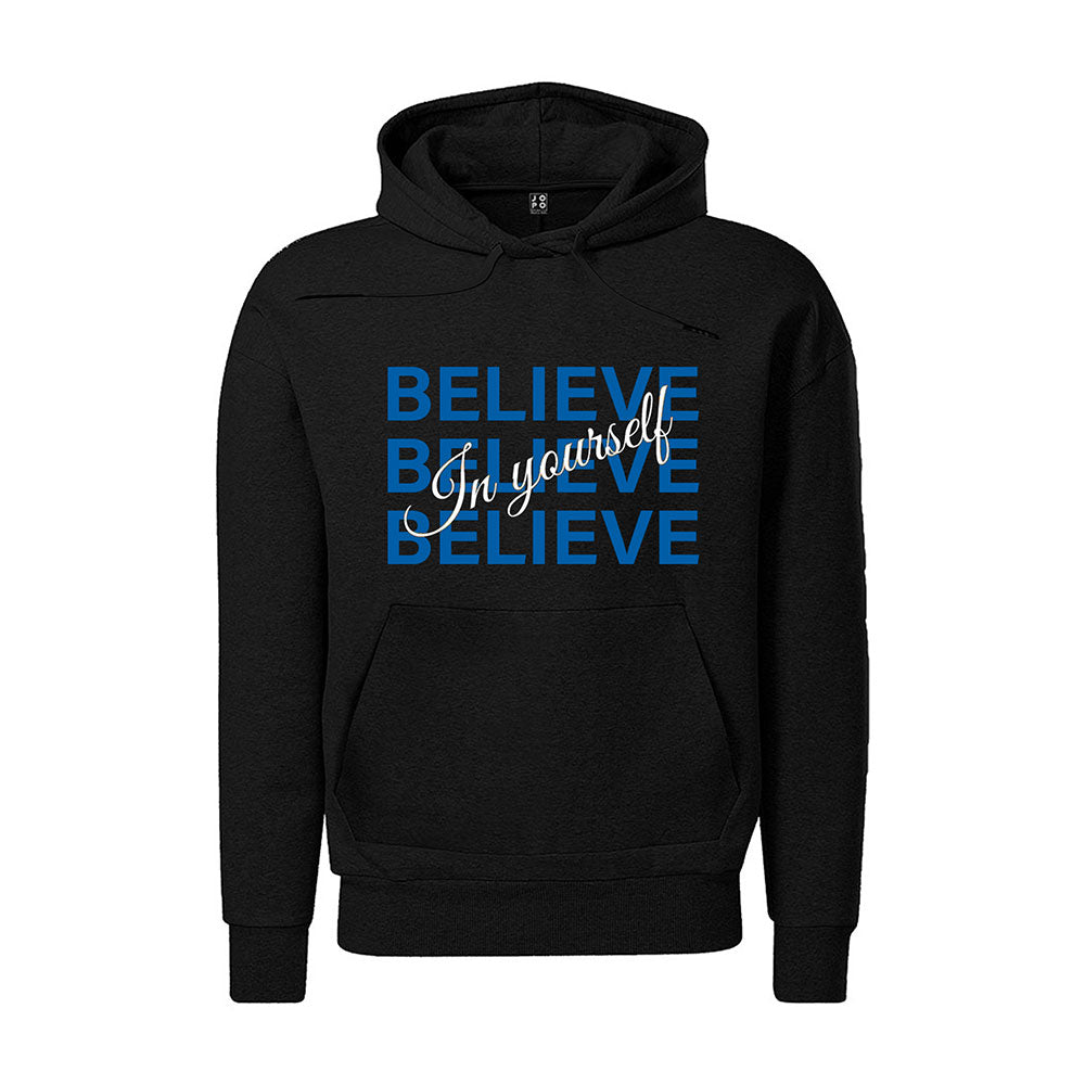 Believe in Yourself Hoodie
