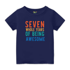 7 Years of Being Awesome Tshirt for kids